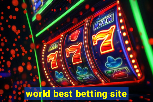 world best betting site