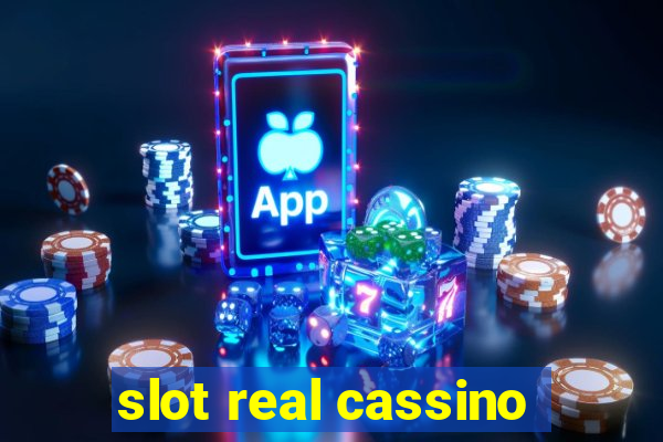 slot real cassino