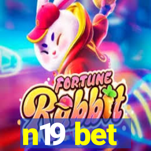 n19 bet