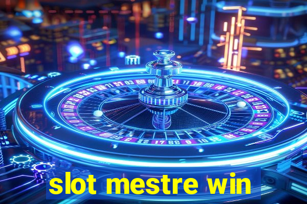 slot mestre win