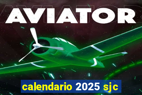 calendario 2025 sjc