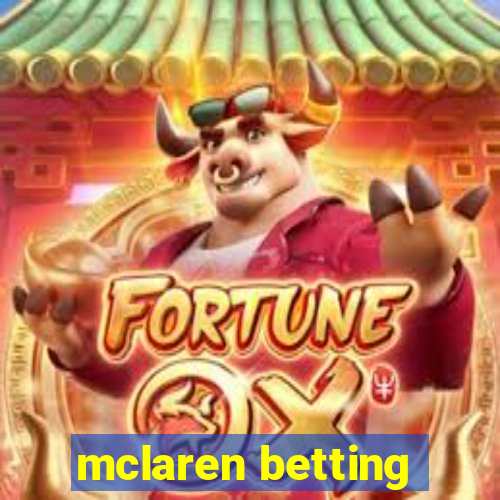 mclaren betting