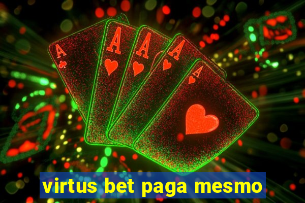 virtus bet paga mesmo