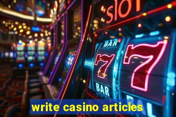 write casino articles