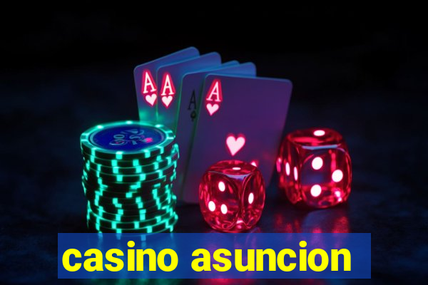 casino asuncion