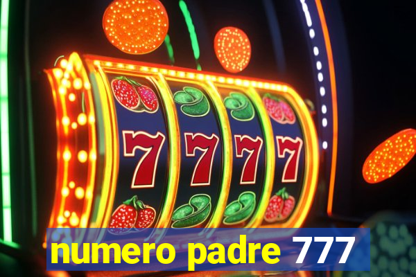 numero padre 777