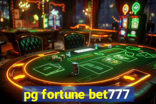 pg fortune bet777