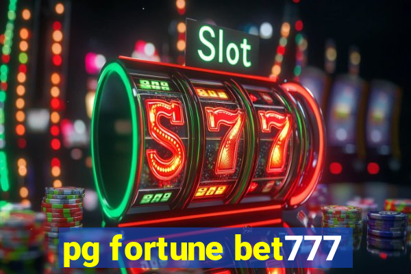 pg fortune bet777