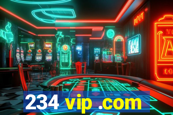 234 vip .com