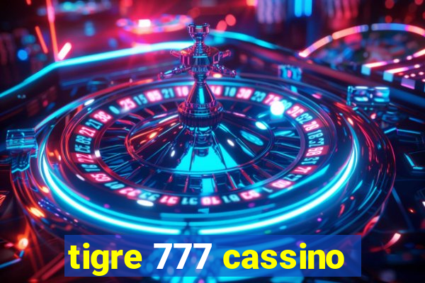 tigre 777 cassino