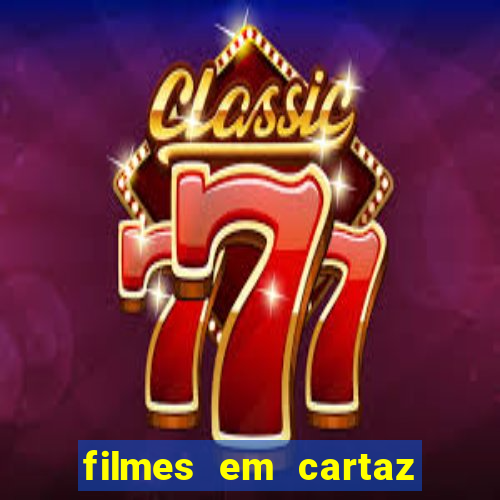 filmes em cartaz cine araujo