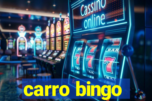 carro bingo