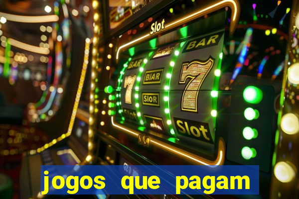 jogos que pagam sem deposito