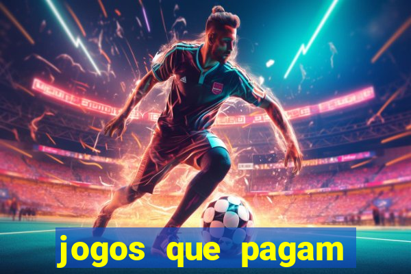 jogos que pagam sem deposito