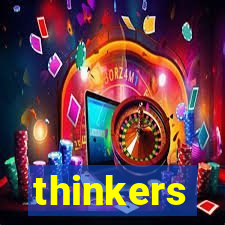 thinkers