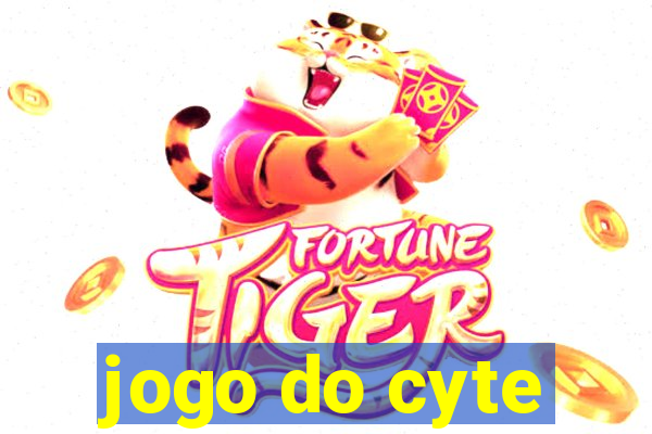 jogo do cyte