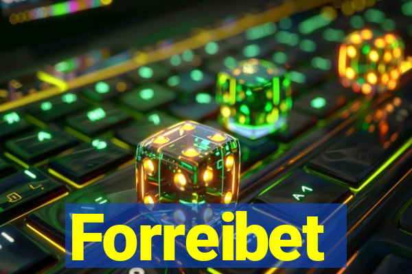 Forreibet