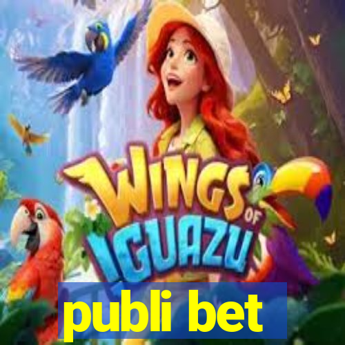 publi bet