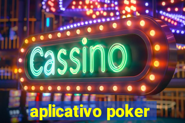 aplicativo poker