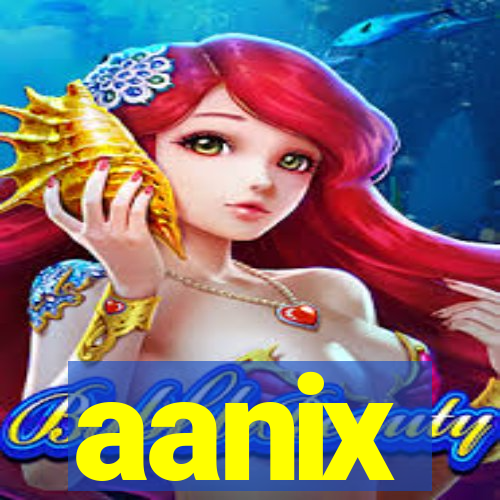 aanix