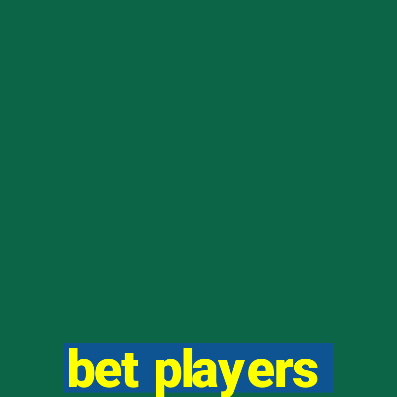 bet players