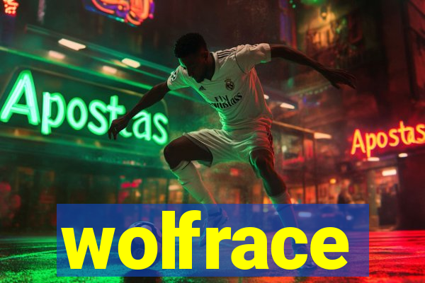 wolfrace