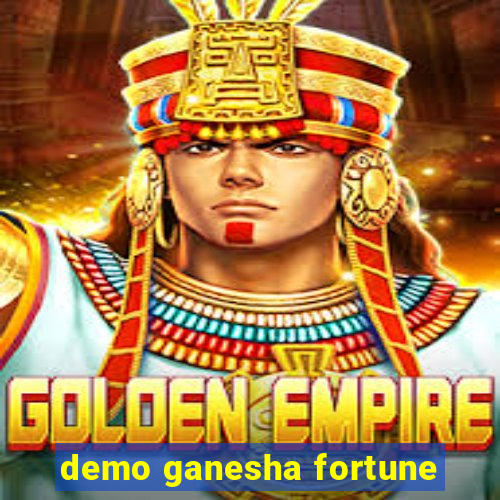 demo ganesha fortune