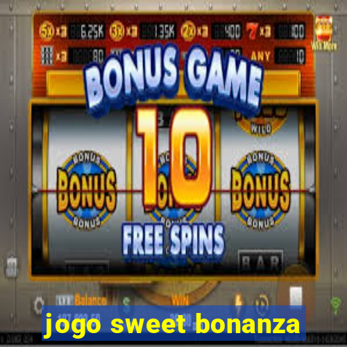 jogo sweet bonanza