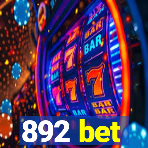 892 bet