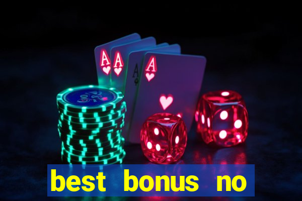 best bonus no deposit casino