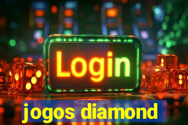 jogos diamond