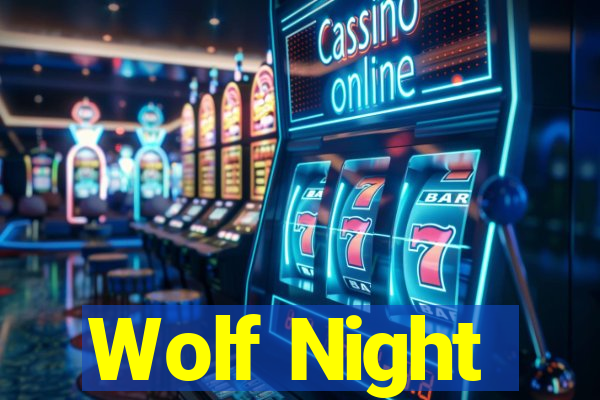 Wolf Night