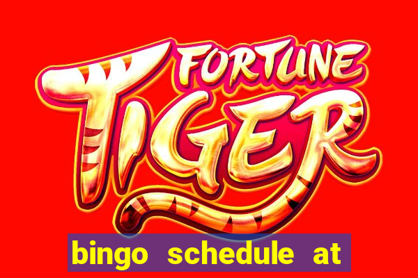 bingo schedule at mohegan sun