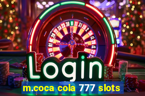 m.coca cola 777 slots