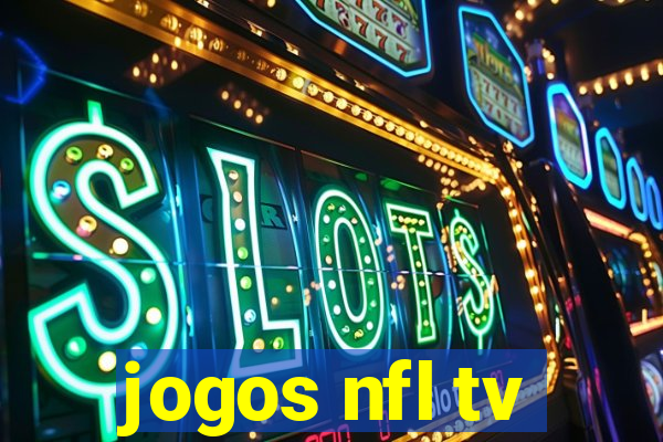 jogos nfl tv