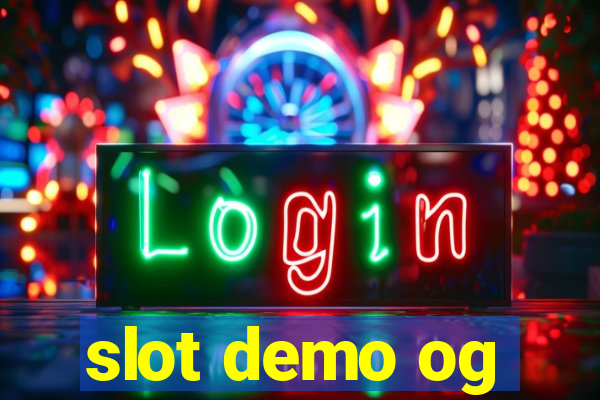 slot demo og