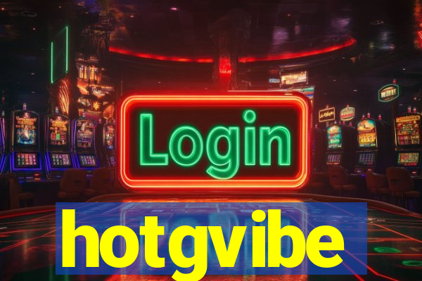 hotgvibe