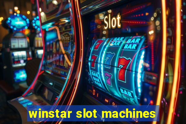 winstar slot machines