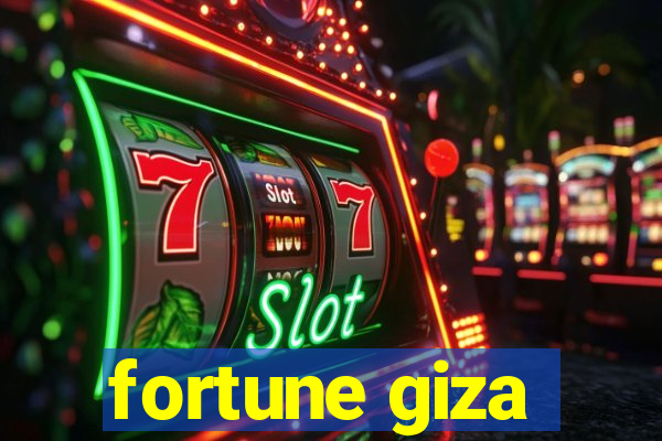 fortune giza