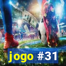 jogo #31