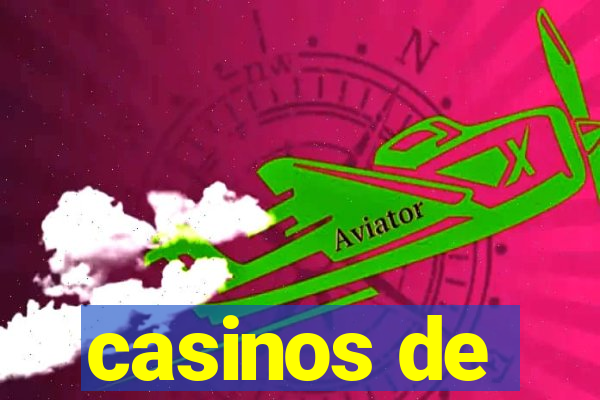 casinos de