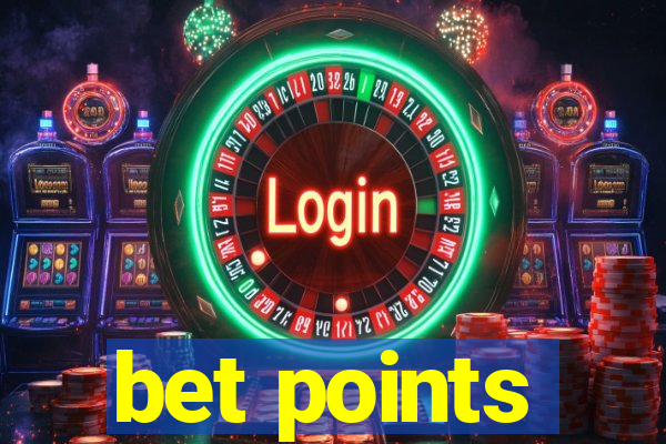 bet points