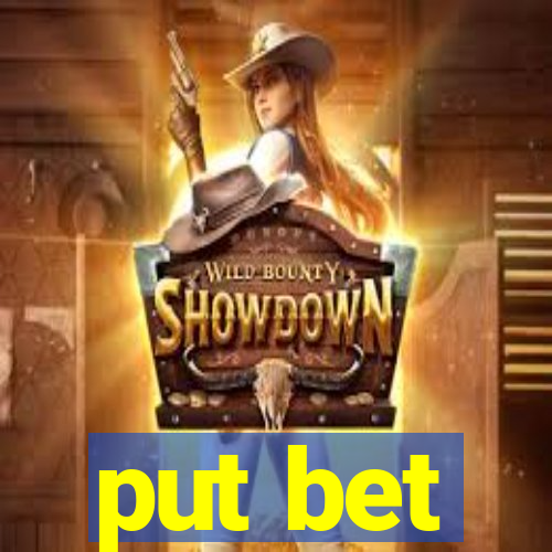 put bet