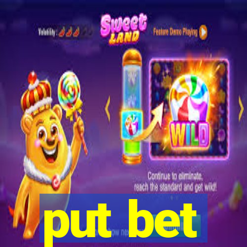 put bet