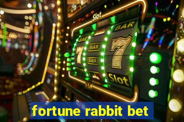 fortune rabbit bet