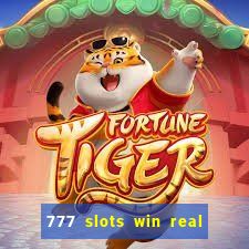 777 slots win real money india