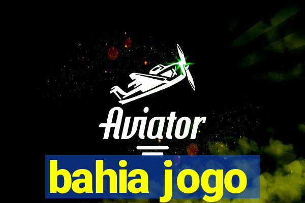 bahia jogo