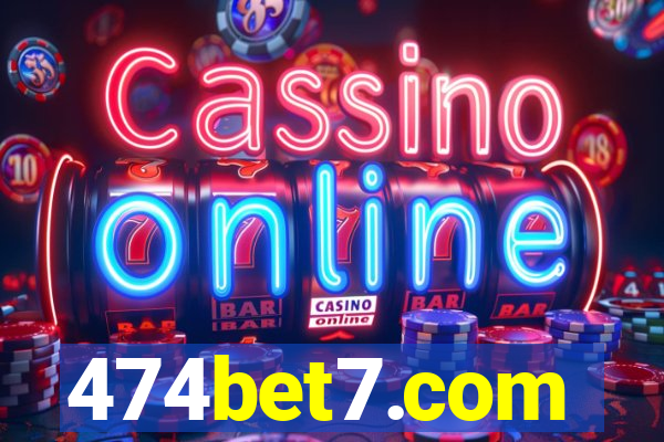 474bet7.com