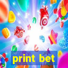 print bet