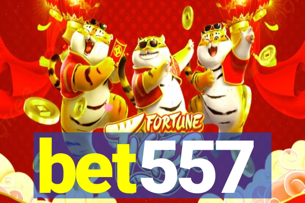 bet557